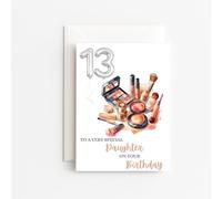 Daughter 13 Birthday Card - Elegant Birthday Card for a Special Daughter Age 13 Beauty and Makeup Passion A5 with White Envelope - BLANK INSIDE