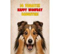 Daughter 14th Birthday Card (Funny Surprised Shetland Sheepdog Dog)
