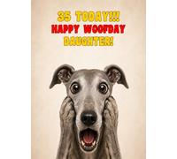 Daughter 35th Birthday Card (Funny Surprised Greyhound Dog)