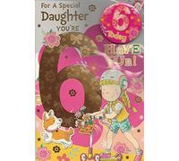 DAUGHTER AGE 6 SIX BIRTHDAY CARD WITH BADGE**9 X 6 INCHES**1ST CLASS POST**AE8**