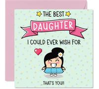 Daughter Birthday Card - The Best I Could Ever Wish For - Happy Birthday Card for Daughter from Dad Mum, 145mm Cute Bday Greeting Cards