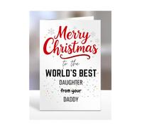 Daughter card from Daddy, Merry Christmas to the World's Best, gifts for men, women, greetings card, female, male, him, her, presents, A5-260a_187