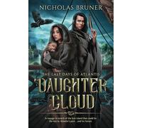 Daughter Cloud (The Last Days of Atlantis)