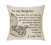 Daughter Gift From Mom Dad - Even When I'm Not Close by I Want You to Know I Love You and I Am So Proud of You-Reminder Gift for Women Lady Girls Daguther Birthday Christmas Pillow Cover Pillowcase