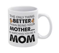 Daughter Gift from Mom,Gift for Mom,Rustic The Only Thing Better Than Being Your Mother is Watching You Be a Mom 11 oz Holiday Cocoa Mug,Coffee Tumbler with 1 lids and 1 Straws, White 6