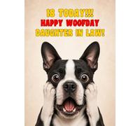 Daughter in Law 18th Birthday Card (Funny Surprised Boston Terrier Dog)