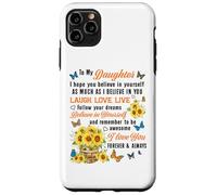 Daughter Laugh Love Live Believe in Yourself Sunflower Quote Case for iPhone 11 Pro Max
