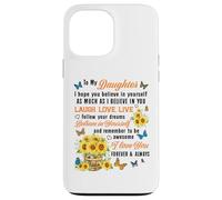 Daughter Laugh Love Live Believe in Yourself Sunflower Quote Case for iPhone 13 Pro Max