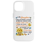 Daughter Laugh Love Live Believe in Yourself Sunflower Quote Case for iPhone 14