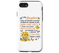 Daughter Laugh Love Live Believe in Yourself Sunflower Quote Case for iPhone SE (2020) / 7/8