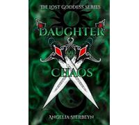 Daughter of Chaos (Lost Goddess Series)