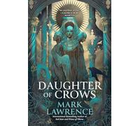 Daughter of Crows (Academy of Kindness, 1)