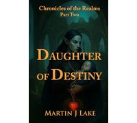 Daughter of Destiny (Chronicles of the Realms)