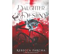 Daughter of Destiny (Untish Series)