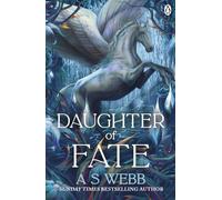 Daughter of Fate: The Heart-Stopping Sequel To The Sunday Times Bestselling Debut, Daughter of Chaos (The Dark Pantheon, 2)