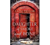Daughter of Smoke and Bone: Enter another world in this magical SUNDAY TIMES bestseller (Daughter of Smoke and Bone Trilogy)