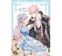 Daughter of the Emperor, Vol. 9