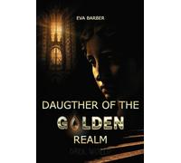 Daughter Of The Golden Realm