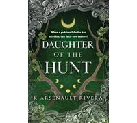 Daughter of the Hunt: 2 (Oath of Fire)