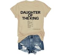 Daughter of The King Shirt, Christian Religious Faith Tshirt Daughter of The King Jesus Bible Verse T-Shirts Khaki
