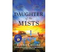 Daughter of the Mists: The utterly heartbreaking and unforgettable timeslip novel from Elena Collins, author of The Witch's Tree