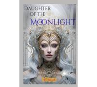 Daughter of the Moonlight