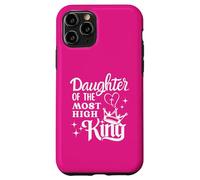 Daughter Of The Most High King Christian Religious Case for iPhone 11 Pro