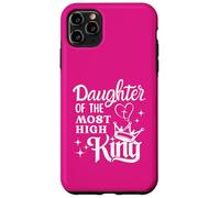 Daughter Of The Most High King Christian Religious Case for iPhone 11 Pro Max