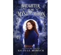 Daughter of the Mystic Moon