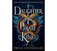 Daughter of the Pirate King: (Daughter of the Pirate King)