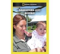 Daughters Left Behind [DVD] [Region 1] [US Import] [NTSC]