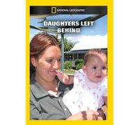 Daughters Left Behind [DVD] [Region 1] [US Import] [NTSC]
