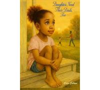 Daughters Need Their Dads, Too
