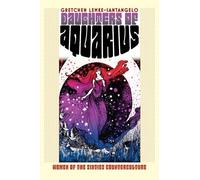 Daughters of Aquarius: Women of the Sixties Counterculture (CultureAmerica)
