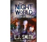 Daughters Of Darkness: Book 2 (Night World)