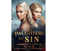 Daughters of Sin: Forbidden Love & Secrets (Sin Series #1)