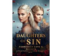 Daughters of Sin: Forbidden Love & Secrets (Sin Series #1)