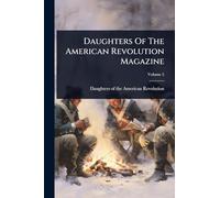 Daughters Of The American Revolution Magazine
