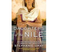 Daughters of the Nile: 3 (Cleopatra's Daughter Trilogy)