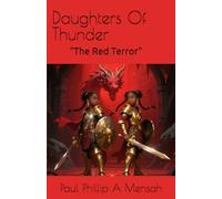 Daughters Of Thunder: "The Red Terror" (Daughters Of Thunder - "The Trilogy")
