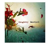 DAUGHTRY - Baptized (Deluxe Edition)