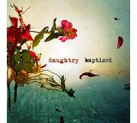 Daughtry - Baptized (Deluxe ver)