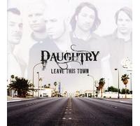 Daughtry - Leave This Town
