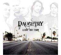 Daughtry - Leave This Town
