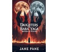 Daugters of Baba Yaga: Mother of witches: 3