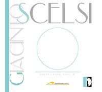 Daunert/Gnocchi/Stella - Scelsi: Collection Scelsi vol.8