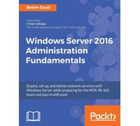 Dauti - Windows Server 2016 Administration Fundamentals Deploy set u - E555z