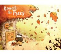 Dav - Beneath the Trees: The Autumn of Mister Grumpf (BENEATH TREES HC)