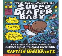 Dav Pilkey Adventures of Super Diaper Baby Paperback Book Dav Pilkey Multicolor