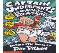 Dav Pilkey Captain Underpants & the Attack of the Talking Toilets Book Dav Pilkey Multicolor